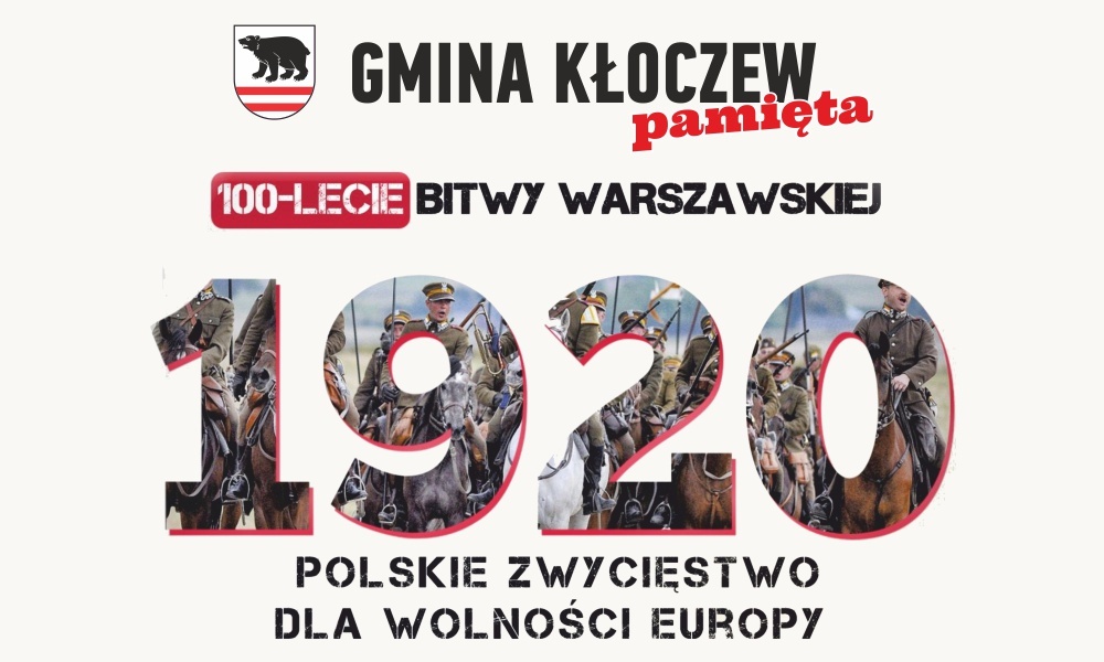 100 rocznica bitwy warszawskiej kloczew