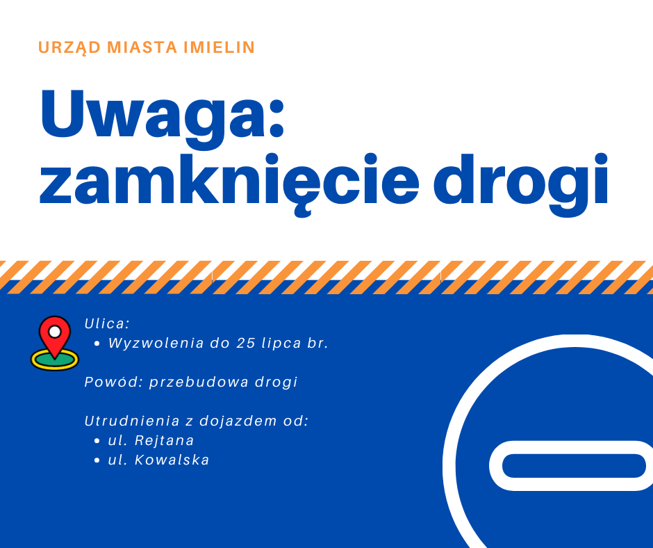 Ulica wyzwolenia do 25 lipca br.