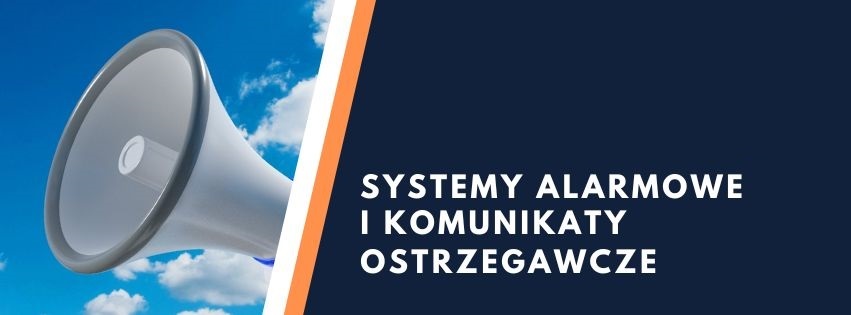 Systemy alarmowe i komunikaty ostrzegawcze